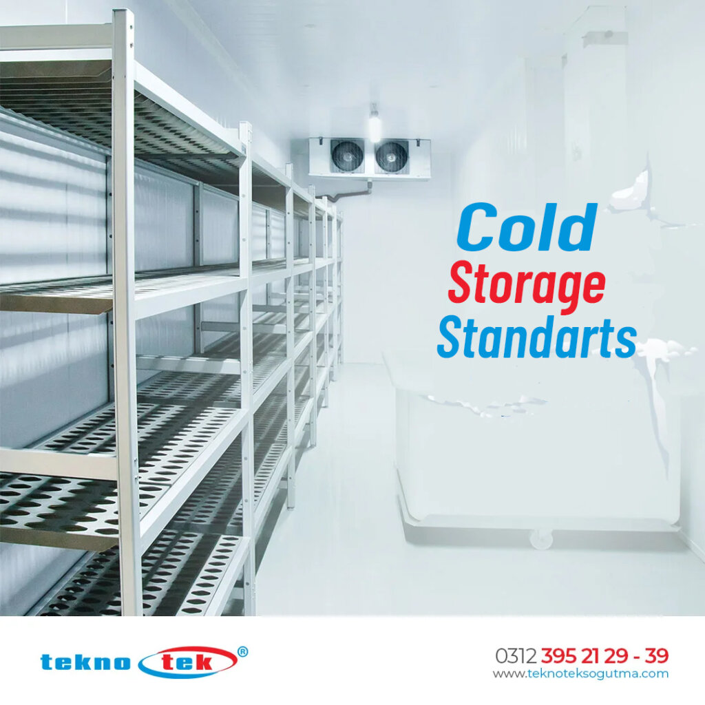 Cold Storage Standards