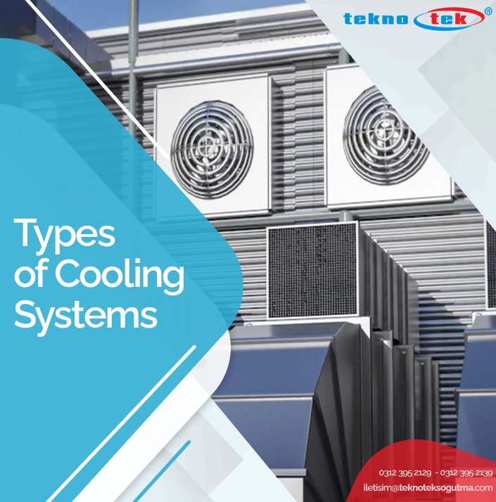 Types of Cooling Systems