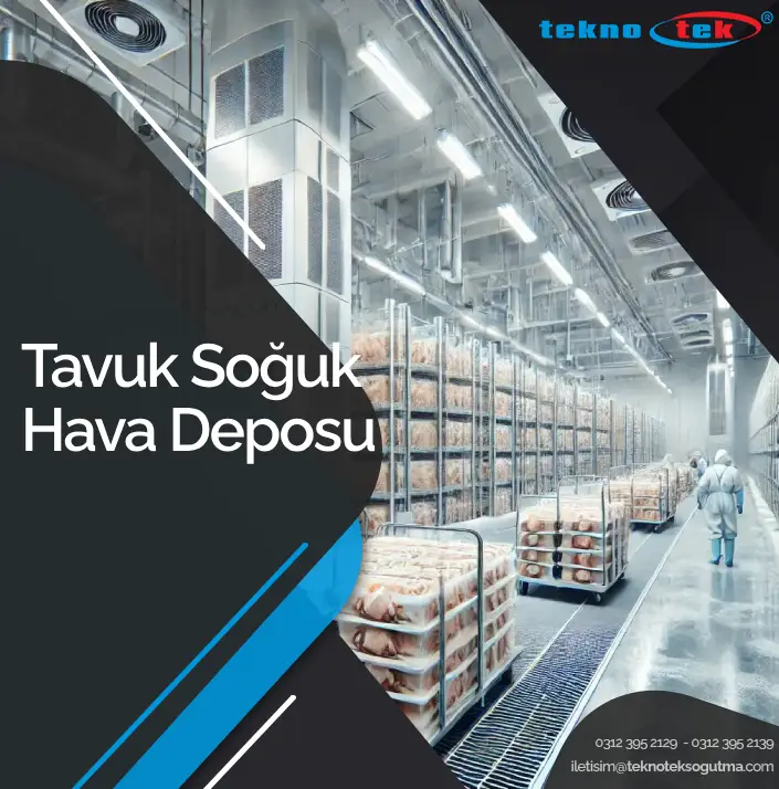 Tavuk Soğuk Hava Deposu - Taze Tavuk İçin Soğuk Hava Deposu - Taze Tavuk İçin Soğuk Hava Deposu Dereceleri​