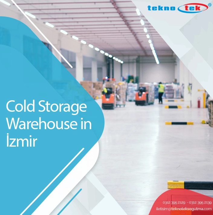 Cold Storage Warehouse in İzmir